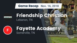 Recap: Friendship Christian  vs. Fayette Academy  2018