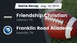 Recap: Friendship Christian  vs. Franklin Road Academy 2019