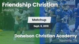 Matchup: Friendship Christian vs. Donelson Christian Academy  2019