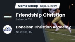 Recap: Friendship Christian  vs. Donelson Christian Academy  2019
