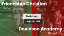 Matchup: Friendship Christian vs. Davidson Academy  2019