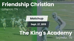 Matchup: Friendship Christian vs. The King's Academy 2019