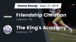 Recap: Friendship Christian  vs. The King's Academy 2019