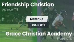 Matchup: Friendship Christian vs. Grace Christian Academy 2019