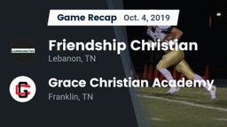 Recap: Friendship Christian  vs. Grace Christian Academy 2019