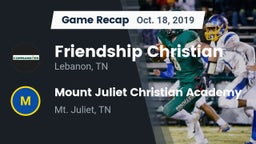 Recap: Friendship Christian  vs. Mount Juliet Christian Academy  2019