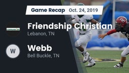 Recap: Friendship Christian  vs. Webb  2019