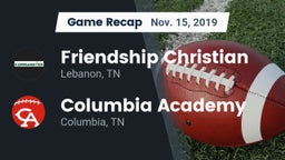 Recap: Friendship Christian  vs. Columbia Academy  2019