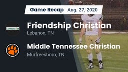 Recap: Friendship Christian  vs. Middle Tennessee Christian 2020