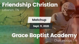 Matchup: Friendship Christian vs. Grace Baptist Academy  2020