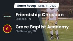 Recap: Friendship Christian  vs. Grace Baptist Academy  2020
