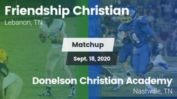 Matchup: Friendship Christian vs. Donelson Christian Academy  2020