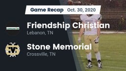 Recap: Friendship Christian  vs. Stone Memorial  2020