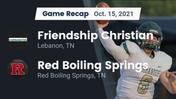 Recap: Friendship Christian  vs. Red Boiling Springs  2021