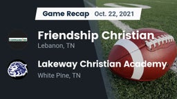 Recap: Friendship Christian  vs. Lakeway Christian Academy 2021
