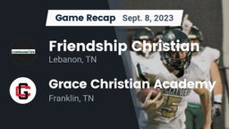 Recap: Friendship Christian  vs. Grace Christian Academy 2023