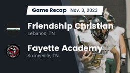 Recap: Friendship Christian  vs. Fayette Academy  2023