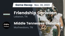 Recap: Friendship Christian  vs. Middle Tennessee Christian 2023