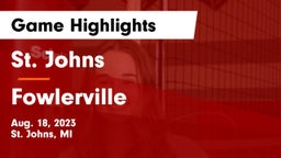 St. Johns  vs Fowlerville Game Highlights - Aug. 18, 2023