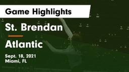 St. Brendan  vs Atlantic  Game Highlights - Sept. 18, 2021