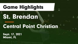 St. Brendan  vs Central Point Christian Game Highlights - Sept. 17, 2021