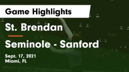 St. Brendan  vs Seminole  - Sanford Game Highlights - Sept. 17, 2021