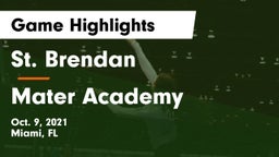 St. Brendan  vs Mater Academy Game Highlights - Oct. 9, 2021