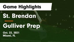 St. Brendan  vs Gulliver Prep Game Highlights - Oct. 22, 2021