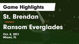 St. Brendan  vs Ransom Everglades  Game Highlights - Oct. 8, 2021