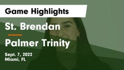 St. Brendan  vs Palmer Trinity  Game Highlights - Sept. 7, 2022