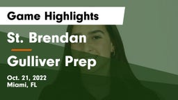 St. Brendan  vs Gulliver Prep  Game Highlights - Oct. 21, 2022