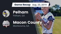 Recap: Pelham  vs. Macon County  2019