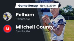 Recap: Pelham  vs. Mitchell County  2019