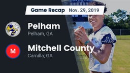 Recap: Pelham  vs. Mitchell County  2019