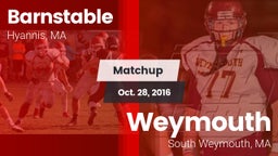 Matchup: Barnstable vs. Weymouth  2016