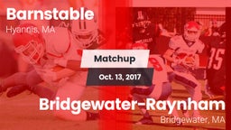Matchup: Barnstable vs. Bridgewater-Raynham  2017