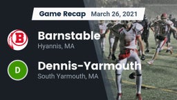 Recap: Barnstable  vs. Dennis-Yarmouth  2021