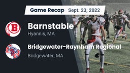 Recap: Barnstable  vs. Bridgewater-Raynham Regional  2022