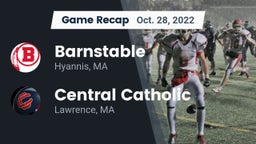 Recap: Barnstable  vs. Central Catholic  2022