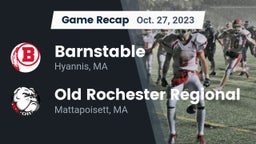 Recap: Barnstable  vs. Old Rochester Regional  2023