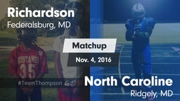 Matchup: Richardson vs. North Caroline  2016