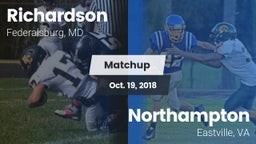 Matchup: Richardson vs. Northampton  2018