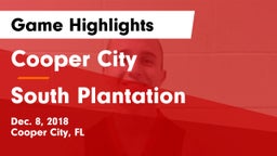 Cooper City  vs South Plantation Game Highlights - Dec. 8, 2018