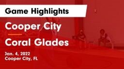 Cooper City  vs Coral Glades  Game Highlights - Jan. 4, 2022