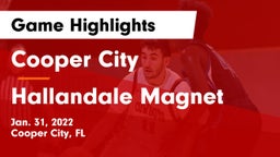 Cooper City  vs Hallandale Magnet  Game Highlights - Jan. 31, 2022