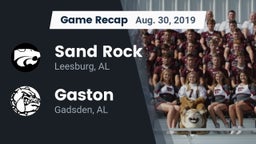 Recap: Sand Rock  vs. Gaston  2019