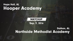 Matchup: Hooper Academy vs. Northside Methodist Academy  2016
