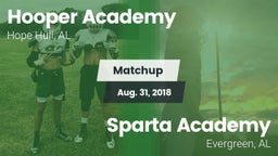 Matchup: Hooper Academy vs. Sparta Academy  2018