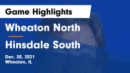 Wheaton North  vs Hinsdale South  Game Highlights - Dec. 30, 2021