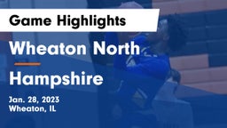 Wheaton North  vs Hampshire  Game Highlights - Jan. 28, 2023